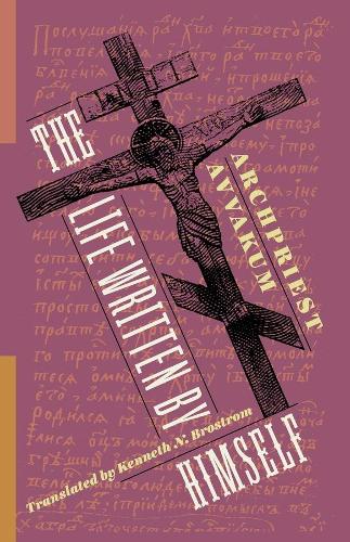 The Life Written by Himself (Russian Library)