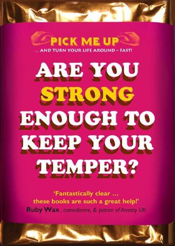 Are You Strong Enough To Keep Your Temper? (Pick Me Up Series)