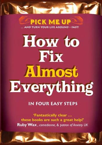 How to Fix Almost Anything (Pick Me Up)