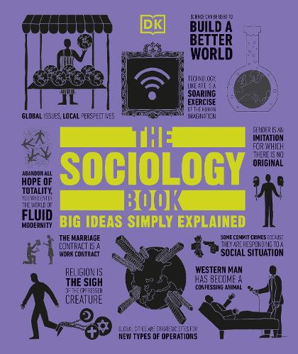 The Sociology Book (Big Ideas)