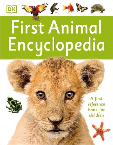 First Animal Encyclopedia (First Reference)