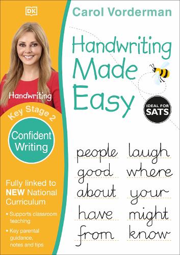 Handwriting Made Easy Confident Writing KS2 (Carol Vorderman Handwriting)