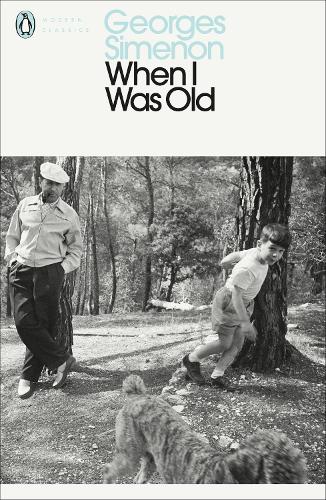 When I Was Old (Penguin Modern Classics)