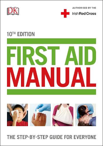 First Aid Manual 10th edition (Irish edition)