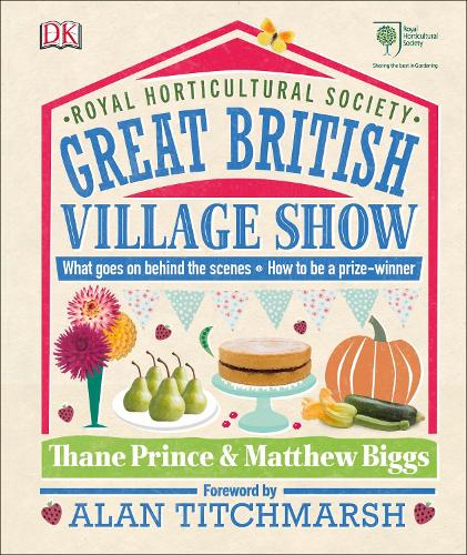 RHS Great British Village Show: What goes on behind the scenes and how to be a prize-winner