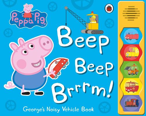 Peppa Pig: Beep beep brrrm!