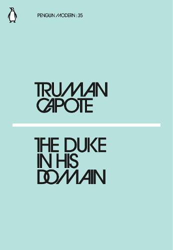 The Duke in His Domain (Penguin Modern)