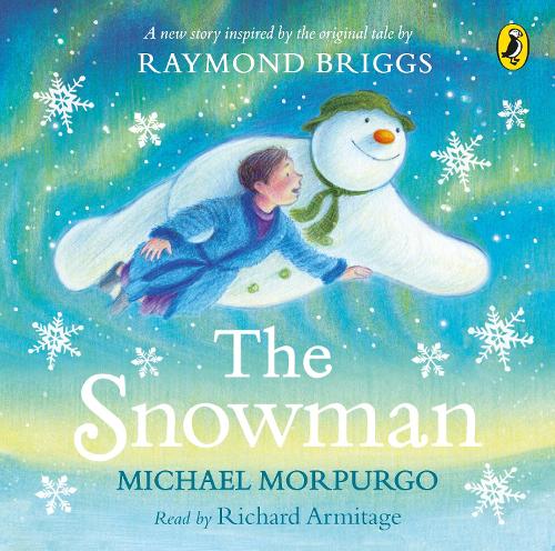 The Snowman: Inspired by the original story by Raymond Briggs