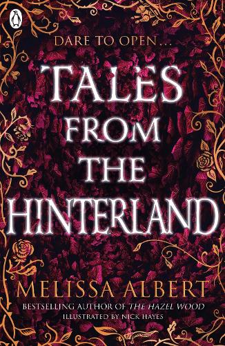 Tales From the Hinterland (The Hazel Wood)