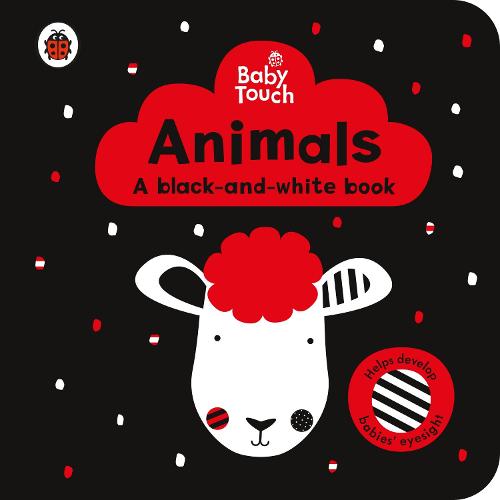 Baby Touch: Animals: a black-and-white book