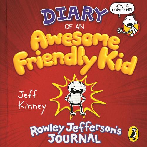 Diary of an Awesome Friendly Kid: Rowley Jefferson's Journal