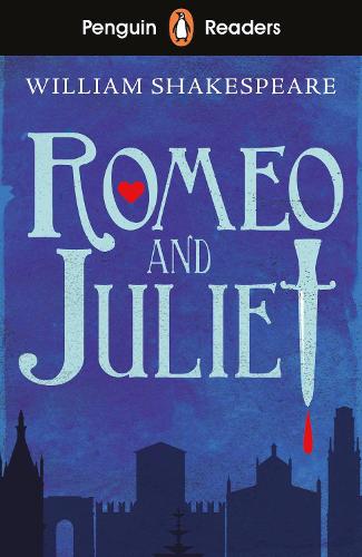 Penguin Readers Starter Level: Romeo and Juliet (ELT Graded Reader) (Penguin Reader Starter Level)