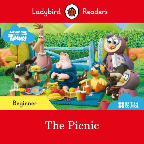 Ladybird Readers Beginner Level - Timmy Time: The Picnic (ELT Graded Reader) (Private)