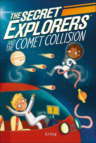 The Secret Explorers and the Comet Collision (Secret Explorers 2)