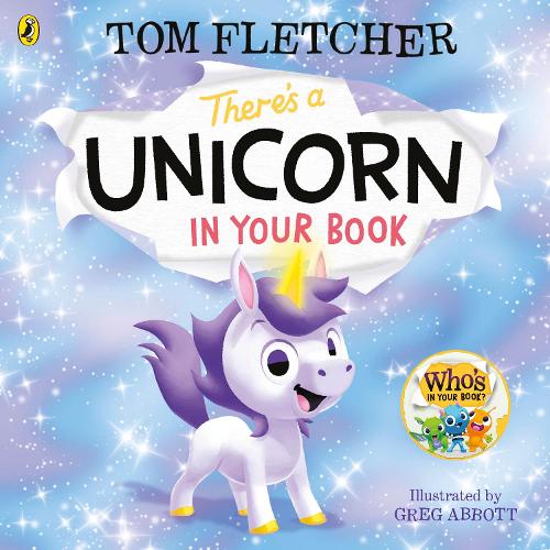 There's a Unicorn in Your Book (Who's in Your Book?)