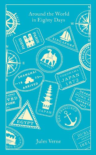 Around the World in Eighty Days (Penguin Clothbound Classics)