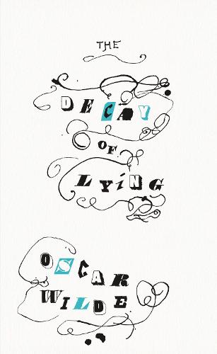The Decay of Lying (Penguin Great Ideas)