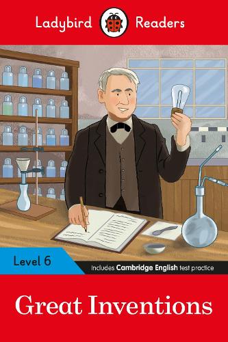 Ladybird Readers Level 6 - Great Inventions (ELT Graded Reader) (Private)