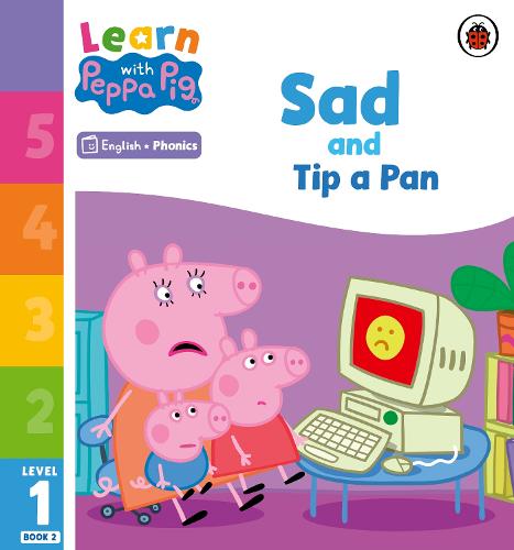 Learn with Peppa Phonics Level 1 Book 2 � Sad and Tip a Pan (Phonics Reader)
