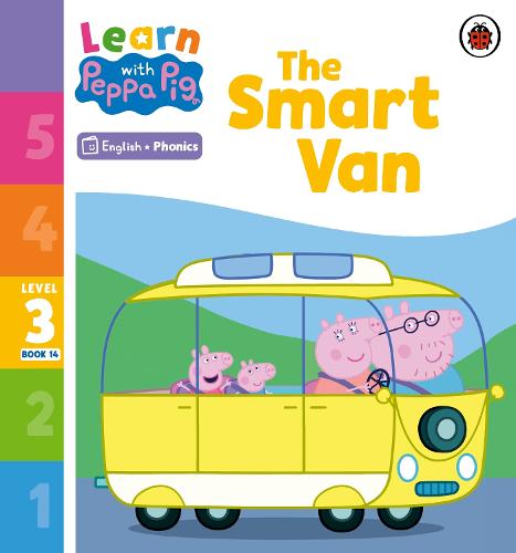 Learn with Peppa Phonics Level 3 Book 14 � The Smart Van (Phonics Reader)