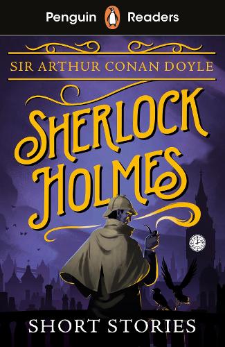 Penguin Readers Level 3: Sherlock Holmes Short Stories (ELT Graded Reader)