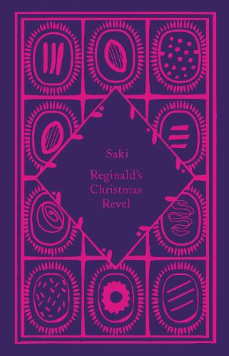 Reginald's Christmas Revel: Saki (Little Clothbound Classics)