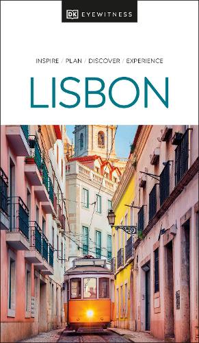 DK Eyewitness Lisbon: DK Eyewitness Travel Guide 2023
