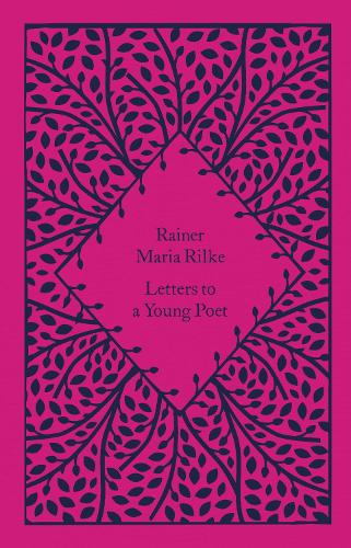 Letters to a Young Poet: Rainer Maria Rilke (Little Clothbound Classics)