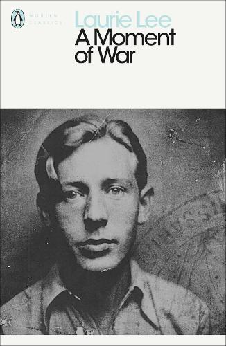 A Moment of War (Penguin Modern Classics)