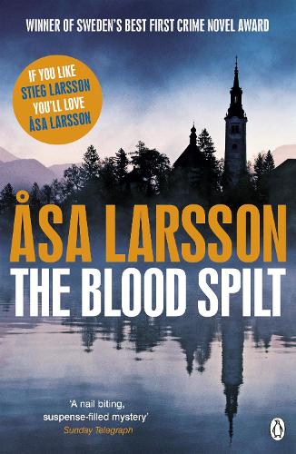 The Blood Spilt (Rebecka Martinsson 2)