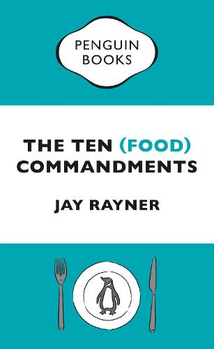 The Ten (Food) Commandments