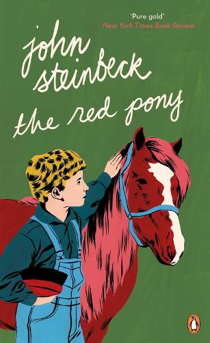 The Red Pony: John Steinbeck