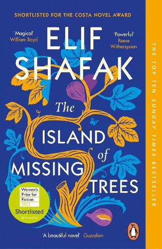 The Island of Missing Trees: Shortlisted for the Costa Novel Of The Year Award