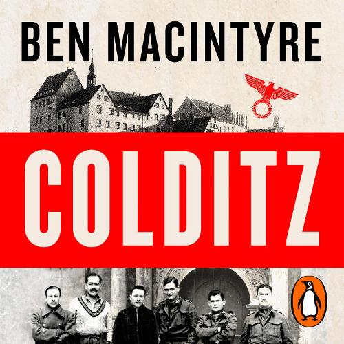 Colditz: Prisoners of the Castle