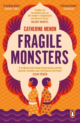 Fragile Monsters: Catherine Menon