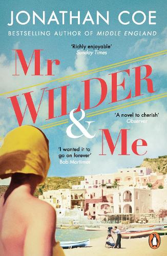 Mr Wilder and Me: Jonathan Coe
