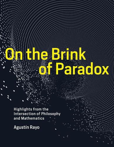 On the Brink of Paradox (The MIT Press)