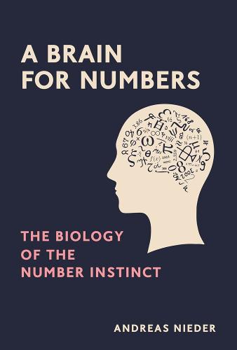 A Brain for Numbers (The MIT Press)