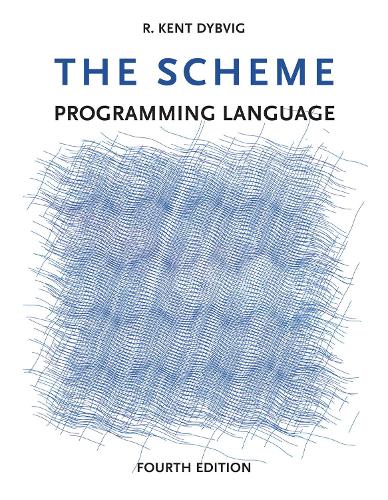 The Scheme Programming Language, 4th Edition