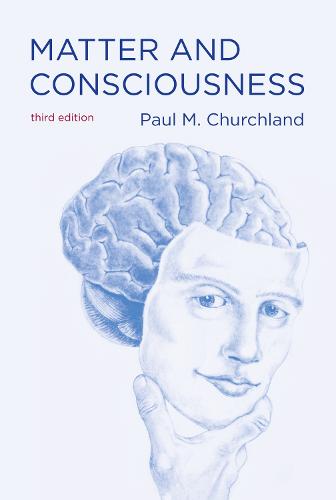 Matter and Consciousness (The MIT Press)