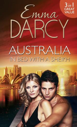 Australia: In Bed with a Sheikh!: The Sheikh's Seduction / the Sheikh's Revenge / Traded to the Sheikh (Special Releases)