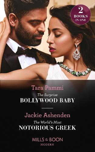 The Surprise Bollywood Baby / The World's Most Notorious Greek: The Surprise Bollywood Baby (Born into Bollywood) / The World's Most Notorious Greek (Born into Bollywood)