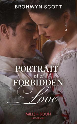 Portrait Of A Forbidden Love: Book 1 (The Rebellious Sisterhood)