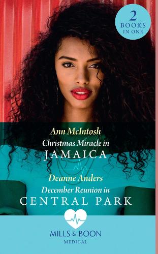 Christmas Miracle In Jamaica / December Reunion In Central Park: Christmas Miracle in Jamaica (The Christmas Project) / December Reunion in Central Park (The Christmas Project)