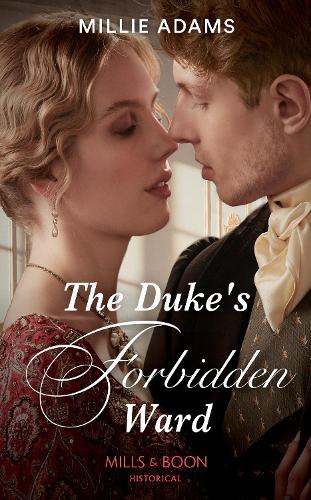 The Duke's Forbidden Ward: Book 3 (Scandalous Society Brides)