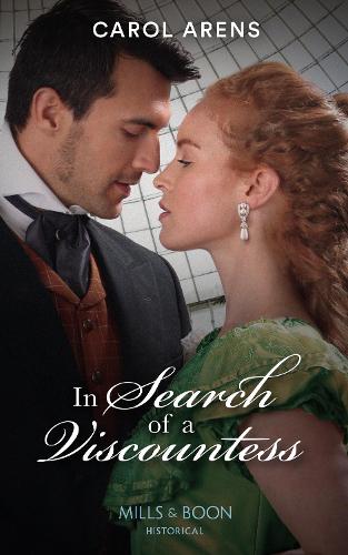 In Search Of A Viscountess: Book 2 (The Rivenhall Weddings)