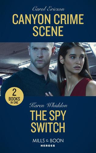Canyon Crime Scene / The Spy Switch: Canyon Crime Scene (The Lost Girls) / The Spy Switch: Book 1