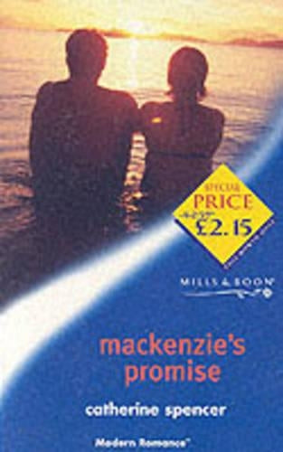 Mackenzie's Promise (Mills & Boon Modern)