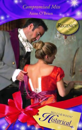 Compromised Miss (Mills & Boon Historical)