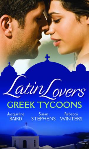 Latin Lovers: Greek Tycoons (Mills & Boon Special Releases)